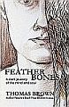 Featherbones